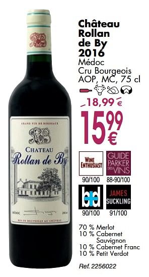 Promoties Château rollan de by 2016 médoc cru bourgeois aop, mc - Rode wijnen - Geldig van 02/10/2018 tot 29/10/2018 bij Cora