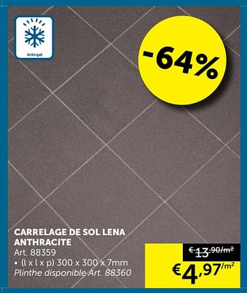 Promotions Carrelage de sol lena anthracite - Produit maison - Zelfbouwmarkt - Valide de 09/10/2018 à 05/11/2018 chez Zelfbouwmarkt