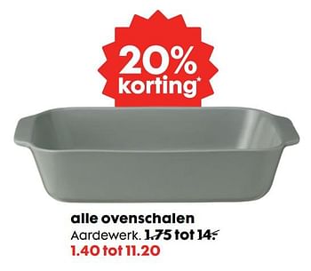 Promoties Alle ovenschalen 20% korting - Huismerk - Hema - Geldig van 03/10/2018 tot 16/10/2018 bij Hema