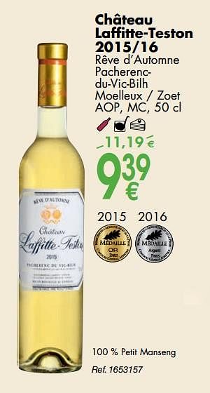 Promotions Château laffitte-teston 2015-16 rêve d`automne pacherencdu-vic-bilh moelleux - zoet aop,mc - Vins blancs - Valide de 02/10/2018 à 29/10/2018 chez Cora