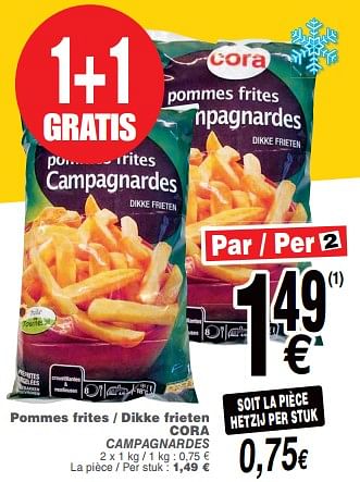 Promotions Pommes frites - dikke frieten cora campagnardes - Produit maison - Cora - Valide de 09/10/2018 à 15/10/2018 chez Cora