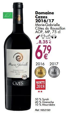 Promoties Domaine cazes 2016-17 marie-gabrielle côtes du roussillon - Rode wijnen - Geldig van 02/10/2018 tot 29/10/2018 bij Cora