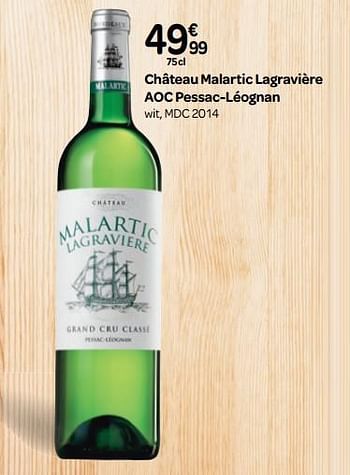Promotions Château malartic lagravière aoc pessac-léognan wit, mdc 2014 - Vins blancs - Valide de 03/10/2018 à 23/10/2018 chez Carrefour