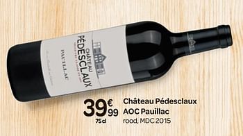 Promoties Château pédesclaux aoc pauillac rood, mdc 2015 - Rode wijnen - Geldig van 03/10/2018 tot 23/10/2018 bij Carrefour