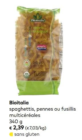 Promotions Bioitalia spaghettis, pennes ou fusillis multicéréales - Bioitalia - Valide de 03/10/2018 à 06/11/2018 chez Bioplanet