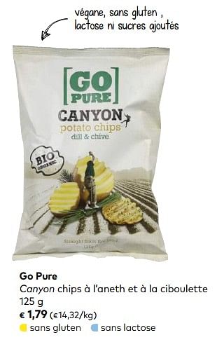Promoties Go pure canyon chips à l`aneth et à la ciboulette - Go pure - Geldig van 03/10/2018 tot 06/11/2018 bij Bioplanet