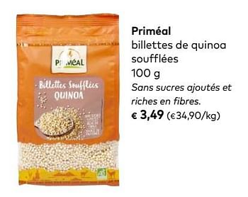 Promotions Priméal billettes de quinoa soufflées - Priméal - Valide de 03/10/2018 à 06/11/2018 chez Bioplanet
