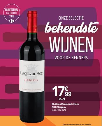 Promoties Château marquis de mons aoc margaux - Rode wijnen - Geldig van 03/10/2018 tot 23/10/2018 bij Carrefour