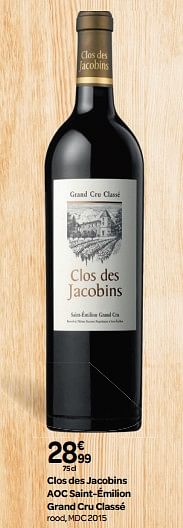 Promoties Clos des jacobins aoc saint-émilion grand cru classé - Rode wijnen - Geldig van 03/10/2018 tot 23/10/2018 bij Carrefour