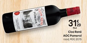 Promotions Clos rené aoc pomerol - Vins rouges - Valide de 03/10/2018 à 23/10/2018 chez Carrefour