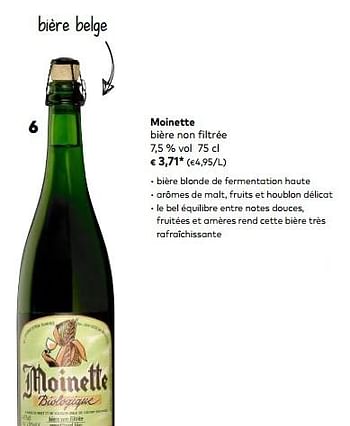 Promoties Moinette bière non filtrée 7,5 % vol - Moinette - Geldig van 03/10/2018 tot 06/11/2018 bij Bioplanet