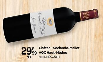 Promotions Château sociando-mallet aoc haut-médoc rood, mdc 2011 - Vins rouges - Valide de 03/10/2018 à 23/10/2018 chez Carrefour