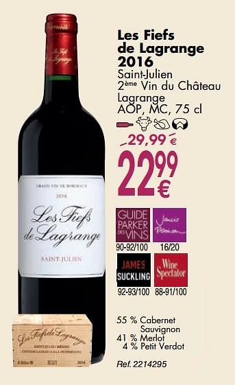 Promoties Les fiefs de lagrange 2016 saint-julien 2 ème vin du château lagrange aop, mc - Rode wijnen - Geldig van 02/10/2018 tot 29/10/2018 bij Cora