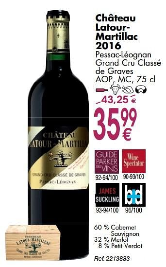 Promoties Château latour- martillac 2016 pessac-léognan grand cru classé de graves aop, mc - Rode wijnen - Geldig van 02/10/2018 tot 29/10/2018 bij Cora