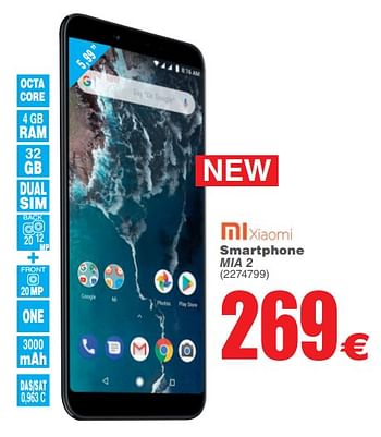 Promotions Smartphone mia 2 - Xiaomi - Valide de 09/10/2018 à 22/10/2018 chez Cora