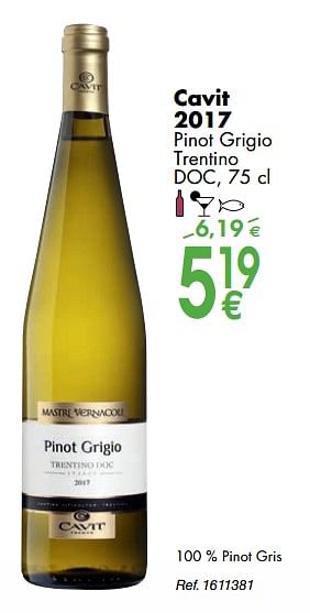 Promoties Cavit 2017 pinot grigio trentino doc - Witte wijnen - Geldig van 02/10/2018 tot 29/10/2018 bij Cora
