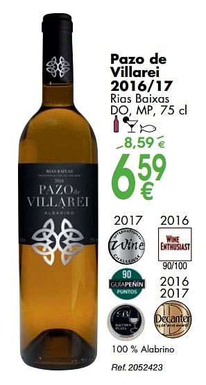 Promoties Pazo de villarei 2016-17 rias baixas do - Witte wijnen - Geldig van 02/10/2018 tot 29/10/2018 bij Cora