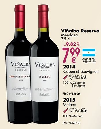 Promotions Viñalba reserva mendoza 2014 cabernet sauvignon - Vins rouges - Valide de 02/10/2018 à 29/10/2018 chez Cora