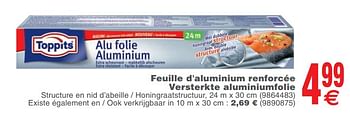 Promoties Feuille d`aluminium renforcée versterkte aluminiumfolie - Toppits - Geldig van 09/10/2018 tot 22/10/2018 bij Cora