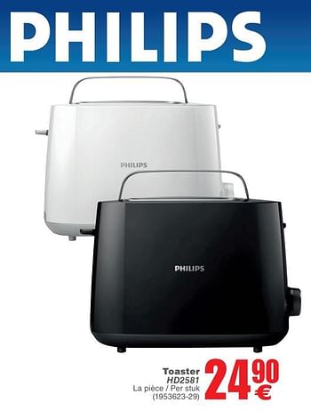 Promotions Philips toaster hd2581 - Philips - Valide de 09/10/2018 à 22/10/2018 chez Cora