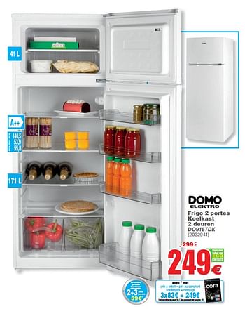 Promotions Domo elektro frigo 2 portes koelkast 2 deuren do915tdk - Domo elektro - Valide de 09/10/2018 à 22/10/2018 chez Cora