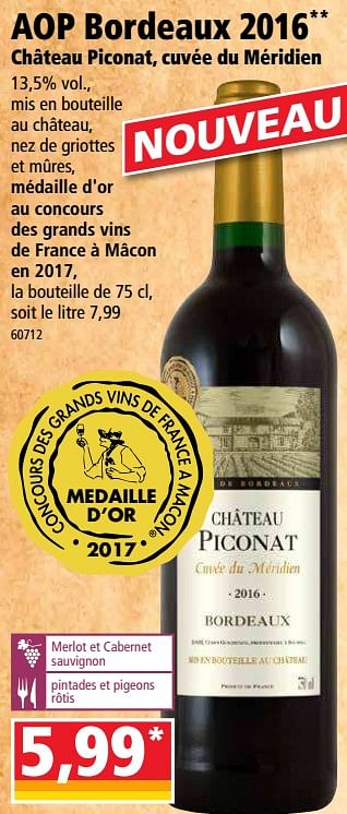Promoties Aop bordeaux 2016 château piconat, cuvée du méridien - Rode wijnen - Geldig van 10/10/2018 tot 16/10/2018 bij Norma
