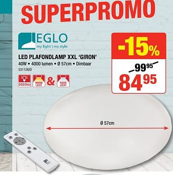 Promoties Eglo led plafondlamp xxl giron - Eglo - Geldig van 04/10/2018 tot 21/10/2018 bij HandyHome