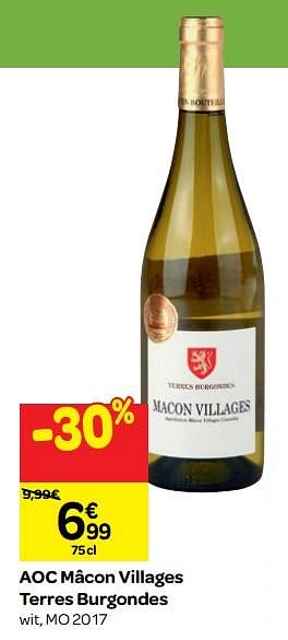 Promoties Aoc mâcon villages terres burgondes - Witte wijnen - Geldig van 26/09/2018 tot 23/10/2018 bij Carrefour