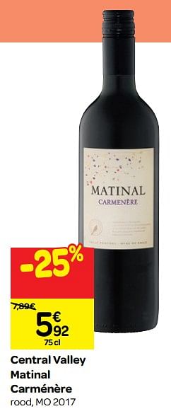 Promotions Central valley matinal carménère - Vins rouges - Valide de 26/09/2018 à 23/10/2018 chez Carrefour