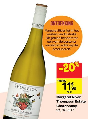 Promoties Margaret river thompson estate chardonnay - Witte wijnen - Geldig van 26/09/2018 tot 23/10/2018 bij Carrefour