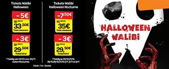 Promoties Tickets walibi halloween - Huismerk - Carrefour  - Geldig van 10/10/2018 tot 22/10/2018 bij Carrefour