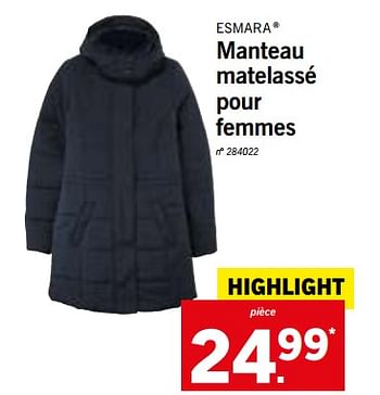 Promotions Manteau matelassé pour femmes - Esmara - Valide de 15/10/2018 à 20/10/2018 chez Lidl