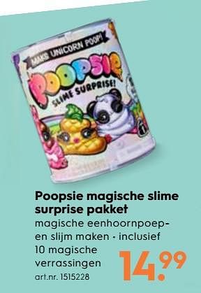Promoties Poopsie magische slime surprise pakket - Huismerk - Blokker - Geldig van 10/10/2018 tot 16/10/2018 bij Blokker