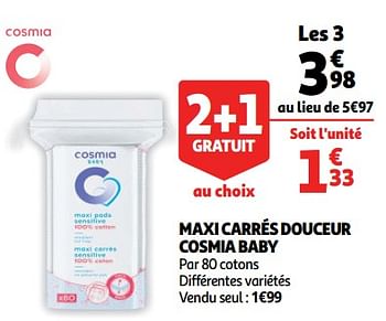 Promotions Maxi carrés douceur cosmia baby - Cosmia - Valide de 10/10/2018 à 16/10/2018 chez Auchan Ronq