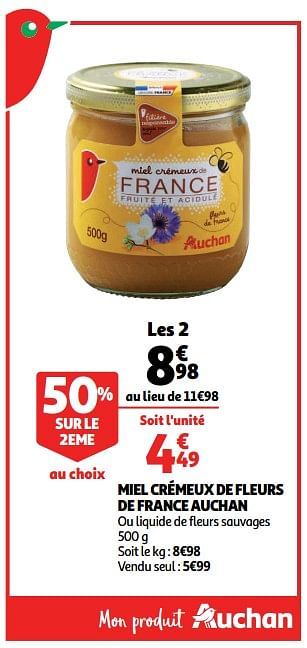 Promoties Miel crémeux de fleurs de france auchan - Huismerk - Auchan - Geldig van 10/10/2018 tot 16/10/2018 bij Auchan