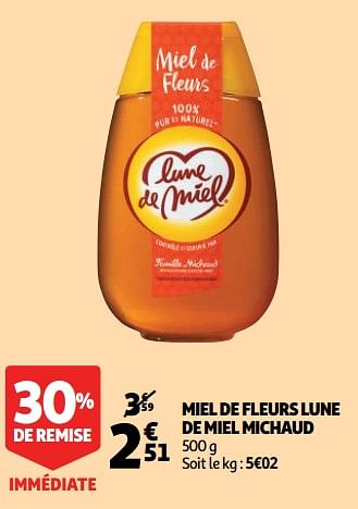 Promoties Miel de fleurs lune de miel michaud - Lune de miel - Geldig van 10/10/2018 tot 16/10/2018 bij Auchan