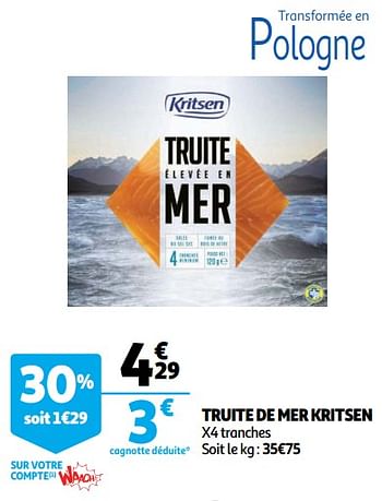 Promotions Truite de mer kritsen x4 tranches - Kritsen - Valide de 10/10/2018 à 16/10/2018 chez Auchan Ronq