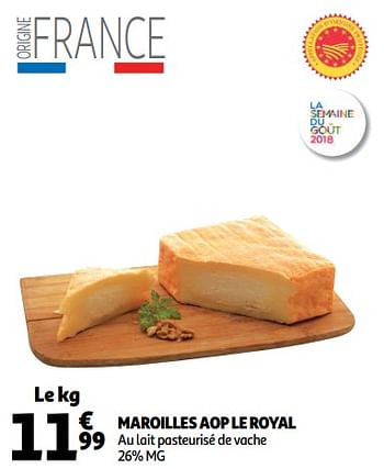 Promotions Maroilles aop le royal - Produit Maison - Auchan Ronq - Valide de 10/10/2018 à 16/10/2018 chez Auchan Ronq
