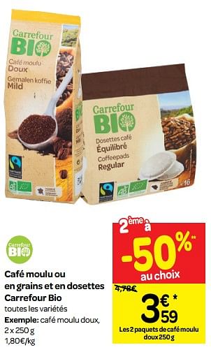 Promotions Café moulu ou en grains et en dosettes carrefour bio - Produit maison - Carrefour  - Valide de 10/10/2018 à 16/10/2018 chez Carrefour