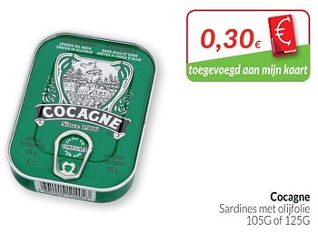 Promoties Cocagne sardines met olijfolie - Cocagne - Geldig van 01/10/2018 tot 31/10/2018 bij Intermarche