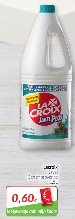 Promoties Lacroix javel den of provence - Lacroix - Geldig van 01/10/2018 tot 31/10/2018 bij Intermarche