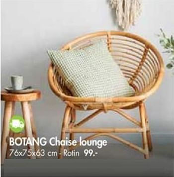 Promotions Botang chaise lounge - Produit maison - Casa - Valide de 01/10/2018 à 28/10/2018 chez Casa