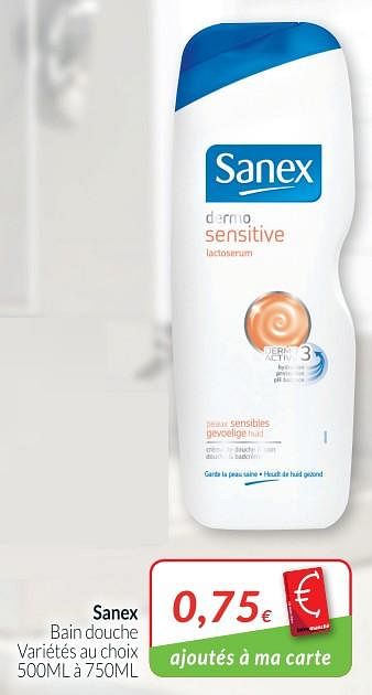 Promotions Sanex bain douche - Sanex - Valide de 01/10/2018 à 31/10/2018 chez Intermarche