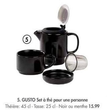 Promotions Gusto set à thé pour personne - Produit maison - Casa - Valide de 01/10/2018 à 28/10/2018 chez Casa