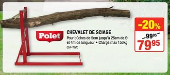Promoties Chevalet de sciage - Polet - Geldig van 04/10/2018 tot 21/10/2018 bij HandyHome