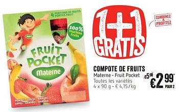 Promotions Compote de fruits - Materne - Valide de 11/10/2018 à 17/10/2018 chez Delhaize