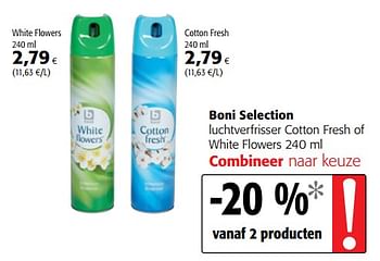 Promoties Boni selection luchtverfrisser cotton fresh of white flowers - Boni - Geldig van 10/10/2018 tot 23/10/2018 bij Colruyt