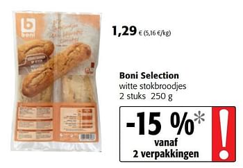 Promoties Boni selection witte stokbroodjes - Boni - Geldig van 10/10/2018 tot 23/10/2018 bij Colruyt