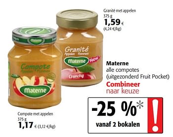 Promotions Materne alle compotes uitgezonderd fruit pocket - Materne - Valide de 10/10/2018 à 23/10/2018 chez Colruyt
