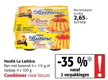 Promotions Nestlé la laitière flan met karamel of rijstpap - Nestlé - Valide de 10/10/2018 à 23/10/2018 chez Colruyt
